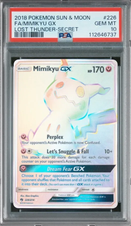 2018 Pokemon Sun & Moon #226 Mimikyu GX FA, Lost Thunder-Secret, graded PSA 10