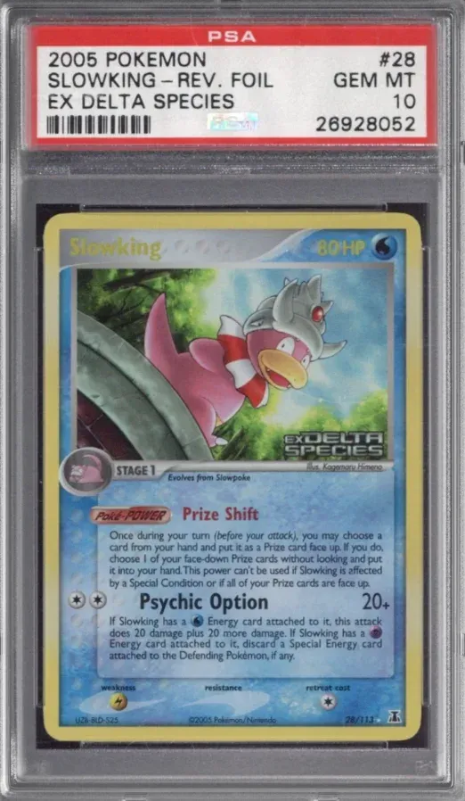 2005 EX Delta Species #28 Slowking Rev. Foil, graded PSA 10