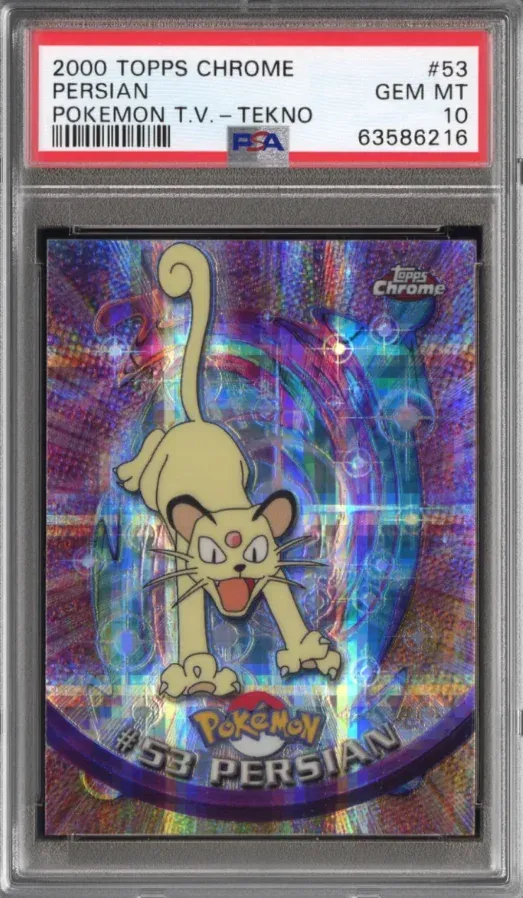 2000 Topps Chrome #53 Persian Pokemon T.V. - Tekno, graded PSA 10
