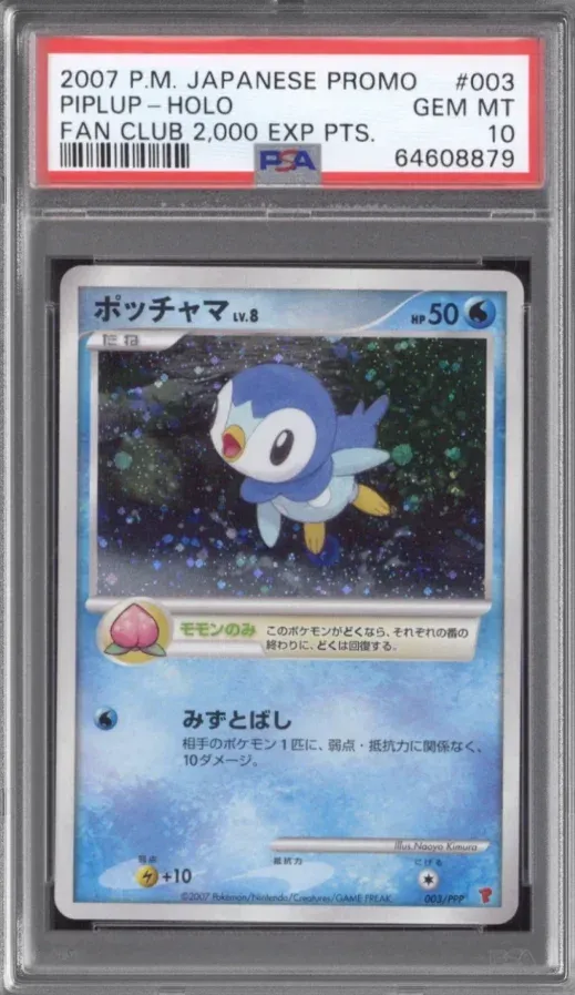 2007 P.M. Japanese Promo #003 Piplup Holo, Fan Club 2,000 EXP Pts., graded PSA 10