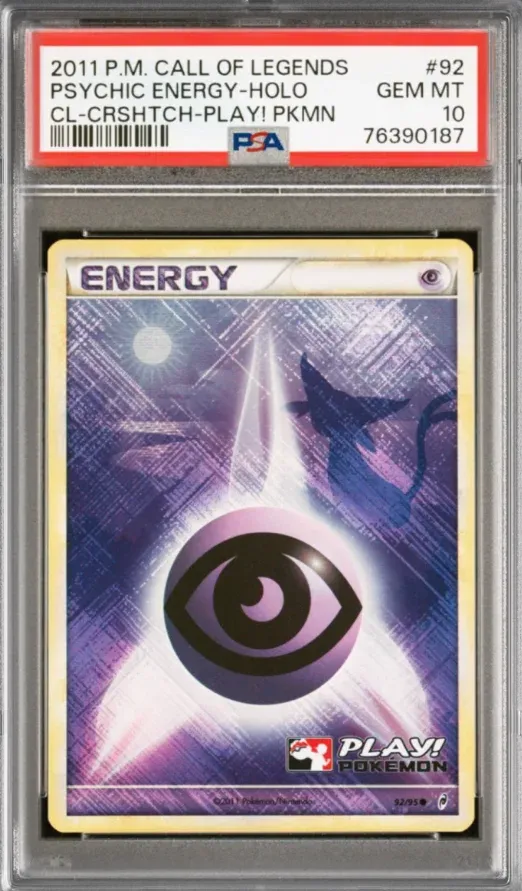 2011 P.M. Call of Legends #92 Psychic Energy Holo, CL-CRSHTCH-Play! Pkmn, graded PSA 10