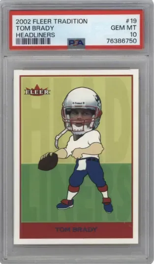 2002 FLEER TRADITION TOM BRADY HEADLINERS
