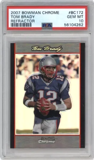 2007 BOWMAN CHROME TOM BRADY REFRACTOR