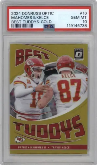 2024 DONRUSS OPTIC MAHOMES II KELCE BEST TUDDYS GOLD